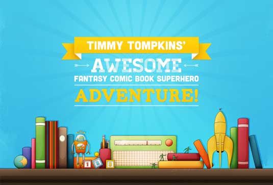 Alors que je recherchais des livres pour enfants, en préparation de ma propre aventure impressionnante de super-héros de bande dessinée fantastique de Timmy Tompkins (le titre de mon prochain livre sera beaucoup plus court, je vous assure), j'ai été assez déçu par le manque de variété, et par essence la créativité en matière de typographie.