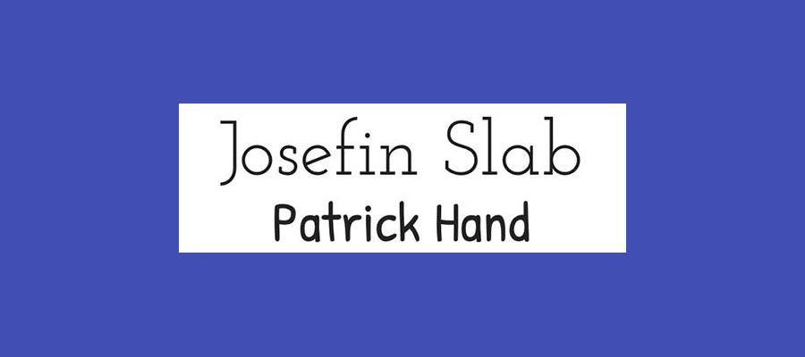 Сдвояване на шрифтове: Josefin Slab и Patrick Hand