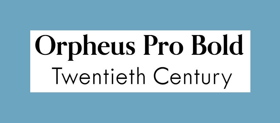 Сдвояване на шрифтове: Orpheus Pro и Twentieth Century