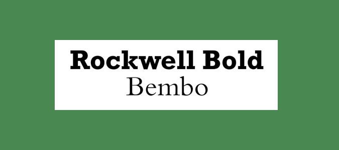 Сдвояване на шрифтове: Rockwell Bold и Bembo