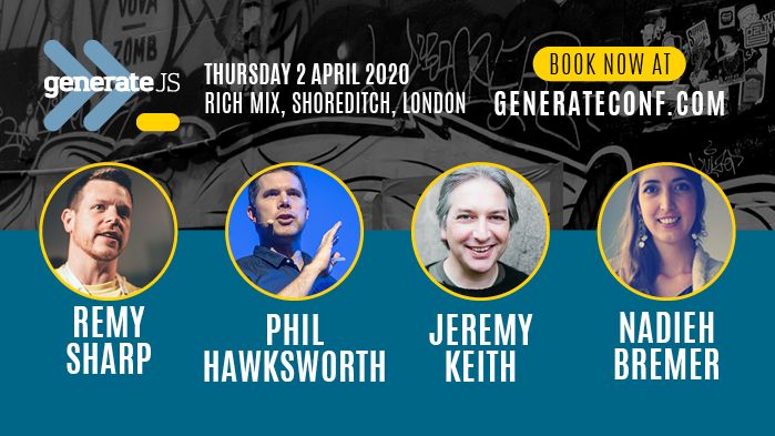 Ein Image für GenerateJS am Donnerstag, den 2. April 2020 in Rich Mix, Shoreditch, London, mit Remy Sharp, Phil Hawksworth, Jeremy Keith und Nadieh Bremer.