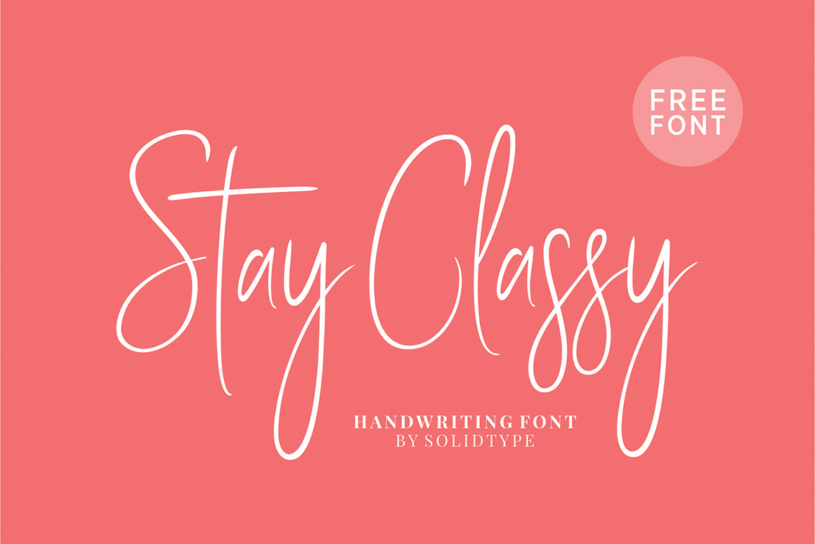 Las mejores fuentes de escritura a mano gratuitas: muestra de fuente de escritura a mano Stay Classy