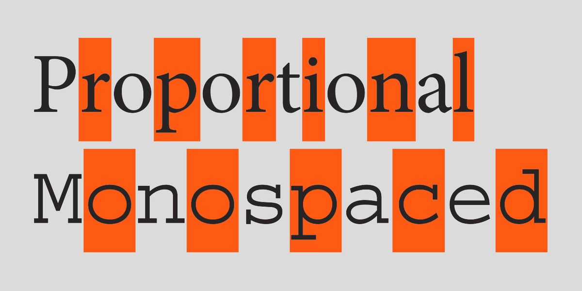 Дизайн на типография: Примери за пропорционални и еднопространствени шрифтове